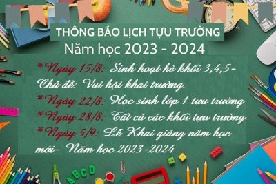 THÔNG BÁO LỊCH TỰU TRƯỜNG – NĂM HỌC 2023-2024